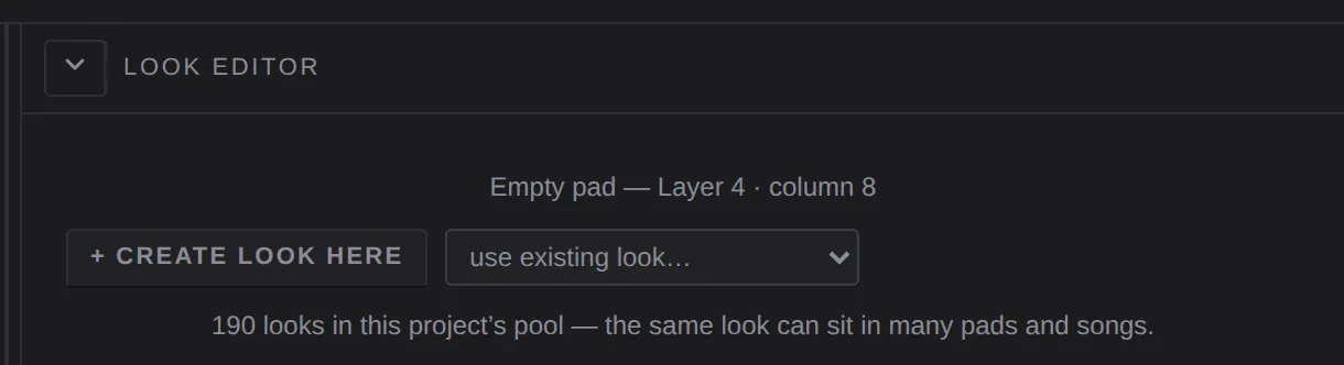 The editor on an empty pad: create look here, use existing look