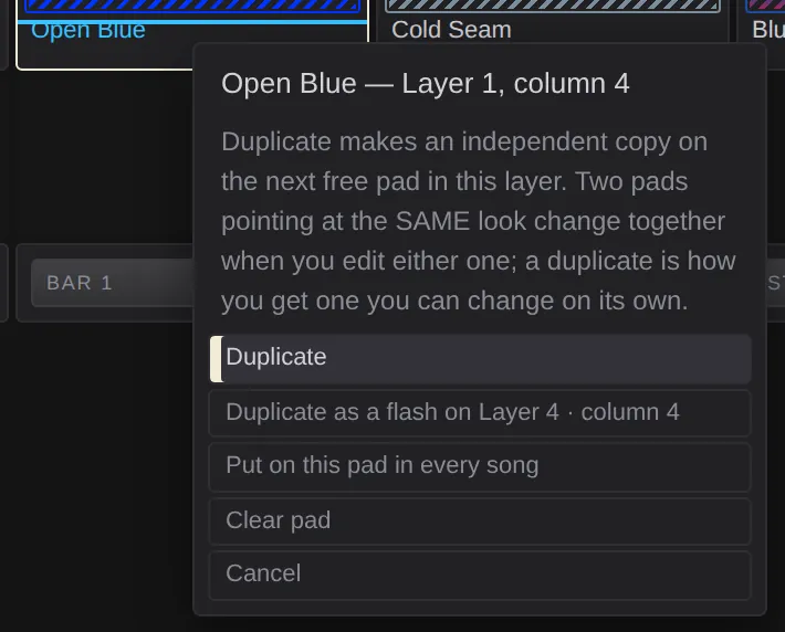 The pad menu: duplicate, duplicate as a flash, put on this pad in every song, clear pad