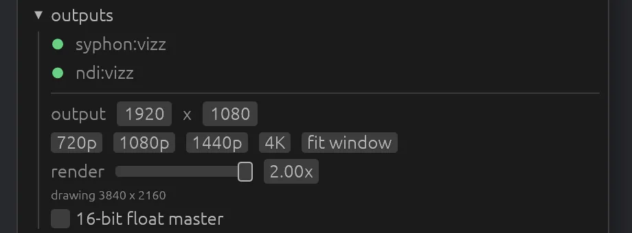 The outputs section: Syphon and NDI live, the output size 1920 by 1080 with 720p, 1080p, 1440p, 4K and fit window buttons, the render slider at 2x and the 16-bit float master box